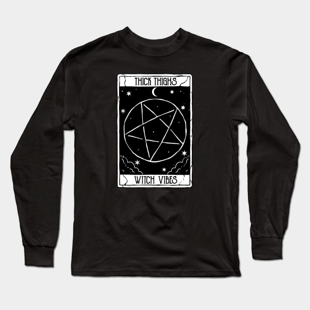 Thick thighs Witch Vibes Funny Tarot Card for Halloween Vibes Long Sleeve T-Shirt by A Comic Wizard